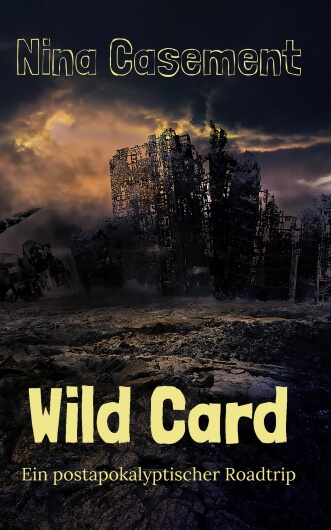 Cover von Wild Card - Ein postapokalyptischer Roadtrip