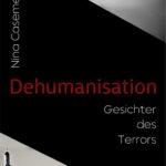 Alternativcover "Dehumanisation - Wege in den Terror"