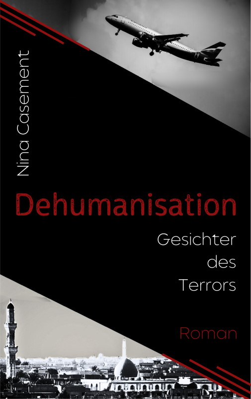Alternativcover "Dehumanisation - Wege in den Terror"