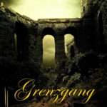 Cover zur historischen Novelle Grenzgang